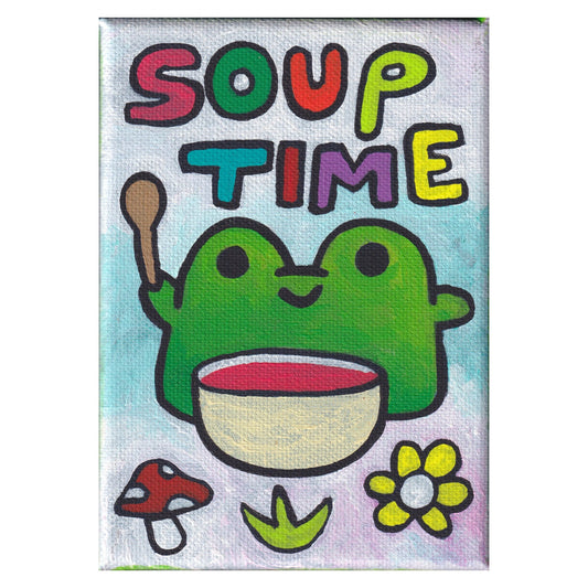 Soup Time!