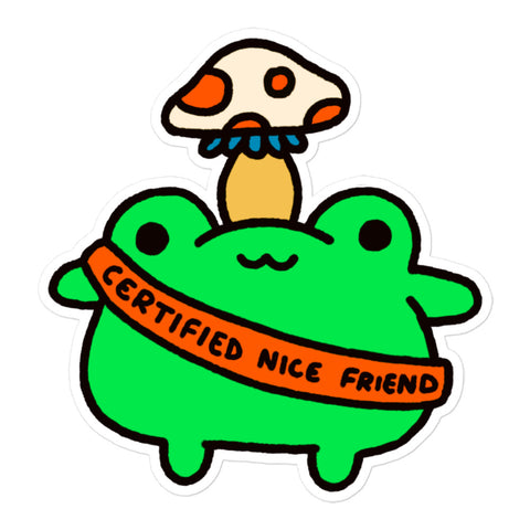 Certified Nice Friend